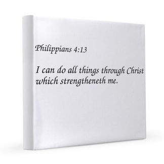 Philippians 4:13 I can do all things 12x12 Canvas Print