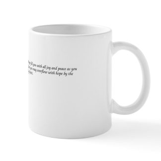 Romans 15:13 Scripture Religious 11 oz Ceramic Mug