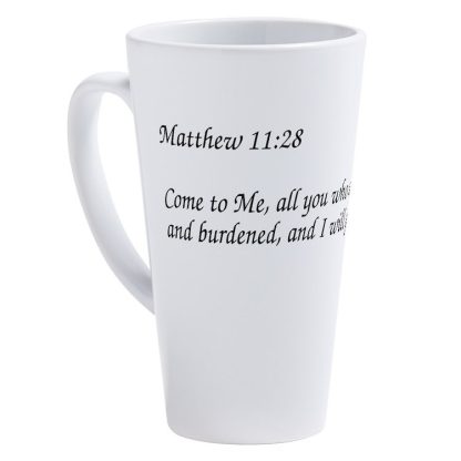 Matthew 11:28 Come to Me All You Who Are Weary 17 oz Latte Mug