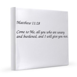 Matthew 11:28 Come to Me All You Who Are Weary 12x12 Canvas Print