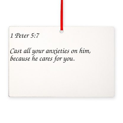 1 Peter 5:7 Cast All Your Anxieties on Him Rectangle Ornament