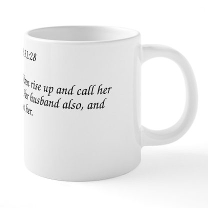 Proverbs 31:28 Her Children Rise up 20 oz Ceramic Mega Mug