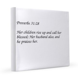 Proverbs 31:28 Her Children Rise up 12x12 Canvas Print