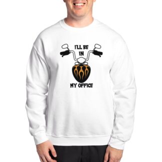 Motorcycle - I'll Be In My Office Men's Crewneck Sweatshirt