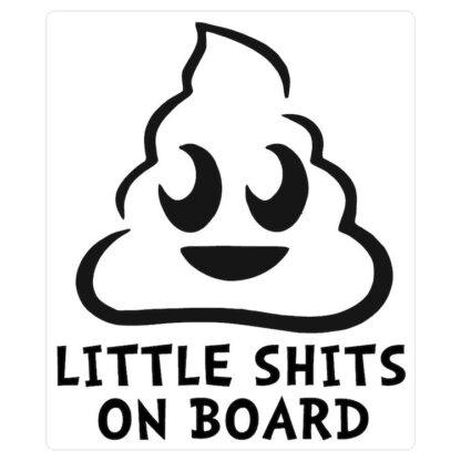 Little Shits On Board Medium Die Cut Sticker