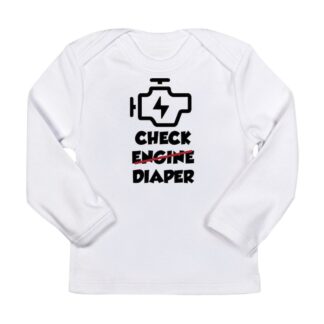 CHECK ENGINE/DIAPER Long Sleeve Infant T-Shirt