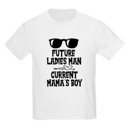 FUTURE LADIES MAN CURRENT MAMA'S BOY Kids T-Shirt