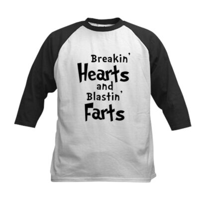 BREAKIN HEARTS & BLASTIN FARTS Kids Baseball T-Shirt