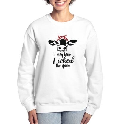 I May Have Licked The Spoon Women's Crewneck Sweatshirt