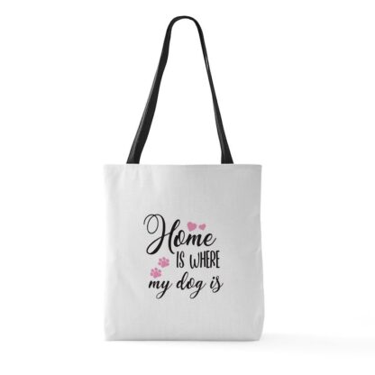 Home Is Where My Dog Is Large Tote Bag