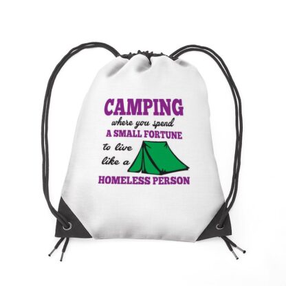 Camping Where You Spend A Fortune Drawstring Bag