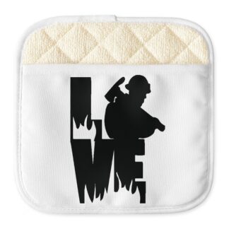 LOVE FIREFIGHTER Pot Holder