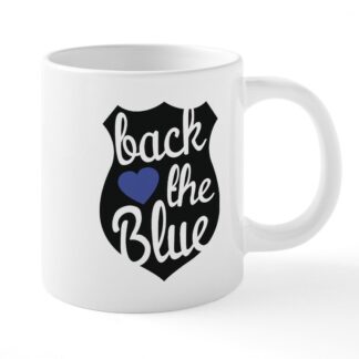 BACK THE BLUE 20 oz Ceramic Mega Mug