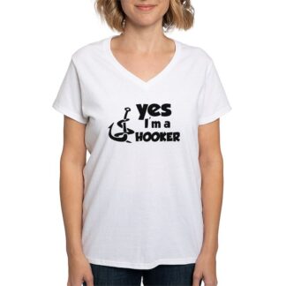 YES I'M A HOOKER Women's V-Neck T-Shirt