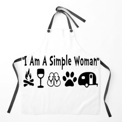 I AM A SIMPLE WOMAN Apron