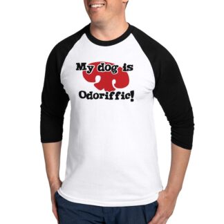 MY DOG IS ODORIFFIC! Men's Baseball Shirt