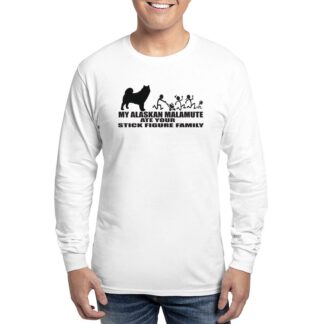 MY ALASKAN MALAMUTE ATE YOUR STICK FIGURE FAMILY Men's Long Sleeve T-Shirt