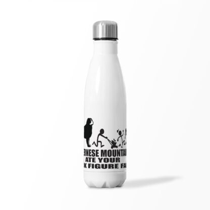 MY BERNESE MOUNTAIN DOG ATE YOUR STICK FIGURE FAM Insulated Water Bottle