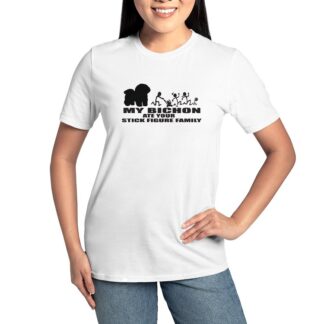 MY BICHON ATE YOUR STICK FIGURE FAMILY Women's Classic T-Shirt