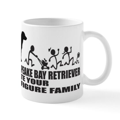 MY CHESAPEAKE BAY RETRIEVER ATE YOUR STICK FIGURE 11 oz Ceramic Mug