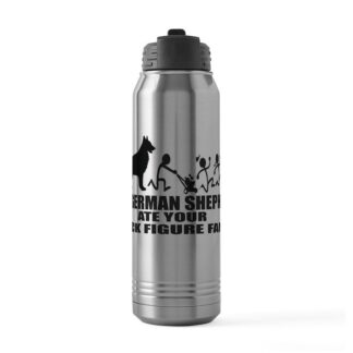 MY GERMAN SHEPHERD ATE YOUR STICK FIGURE FAMILY 30 oz Stainless Steel Water Bottle