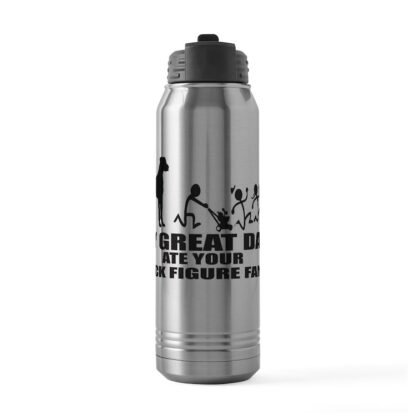 MY GREAT DANE ATE YOUR STICK FIGURE FAMILY 30 oz Stainless Steel Water Bottle