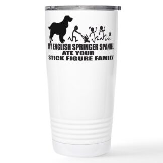 MY ENGLISH SPRINGER SPANIEL ATE YOUR STICK FIGURE 20 oz Stainless Steel Travel Mug