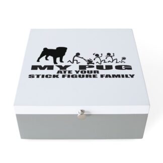 MY PUG ATE YOUR STICK FIGURE FAMILY Jewelry Box