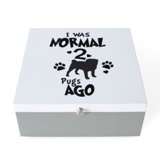 I WAS NORMAL 2 PUGS AGO Jewelry Box