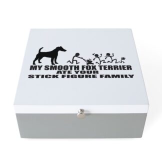 MY SMOOTH FOX TERRIER ATE YOUR STICK FIGURE FAMILY Jewelry Box