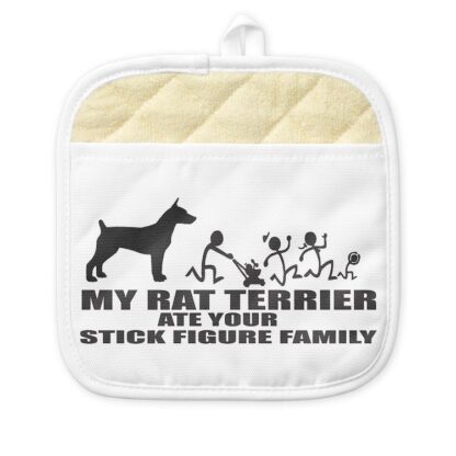 MY RAT TERRIER ATE YOUR STICK FIGURE FAMILY Pot Holder