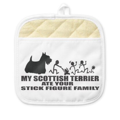 MY SCOTTISH TERRIER ATE YOUR STICK FIGURE FAMILY Pot Holder