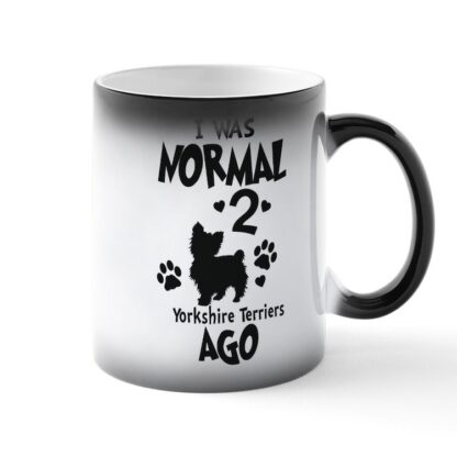 I WAS NORMAL 2 TIBETAN TERRIERS AGO Magic Mug