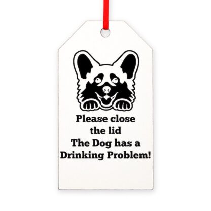 CORGI TOILET DRINKING PROBLEM Gift Tag Ornament