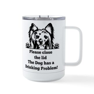 CHINESE CRESTED TOILET DRINKING PROBLEM Insulated Mug