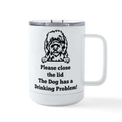 OLD ENGLISH SHEEPDOG TOILET DRINKING PROBLEM Insulated Mug