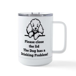 POODLE TOILET DRINKING PROBLEM Insulated Mug